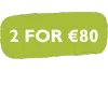 2 for €80
